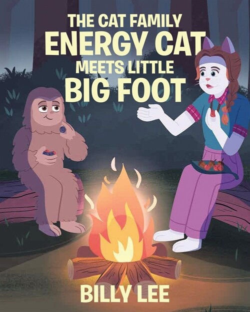 The Cat Family: Energy Cat Meets Little Big Foot (Paperback)