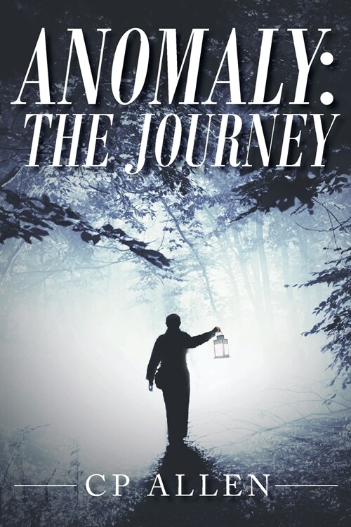 Anomaly: The Journey (Paperback)