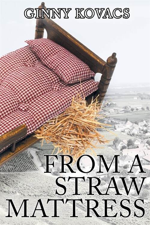 From A Straw Mattress (Paperback)