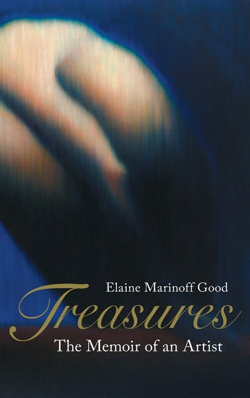 Treasures: The Memoir of an Artist (Hardcover)