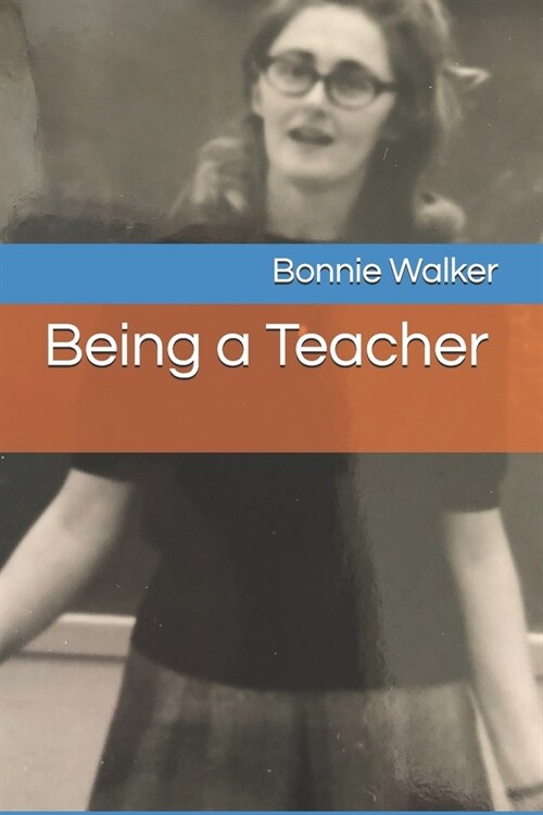 Being a Teacher (Paperback)