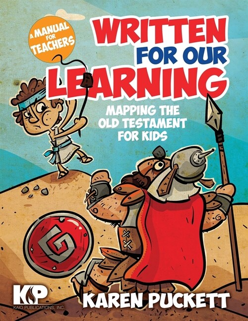 Written for Our Learning: Mapping the Old Testament for Kids (Paperback)