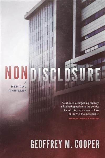 Nondisclosure, Volume 1: A Medical Thriller (Paperback)