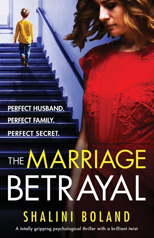 The Marriage Betrayal: A totally gripping and heart-stopping psychological thriller full of twists (Paperback)