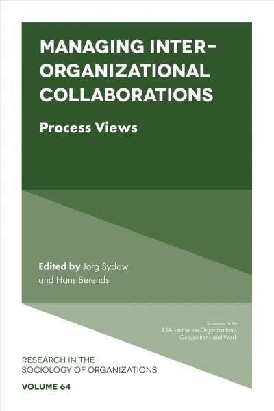 Managing Inter-Organizational Collaborations : Process Views (Hardcover)