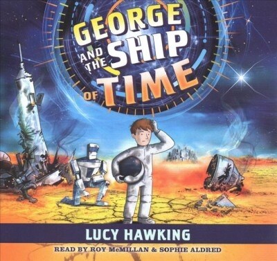 George and the Ship of Time (Audio CD)