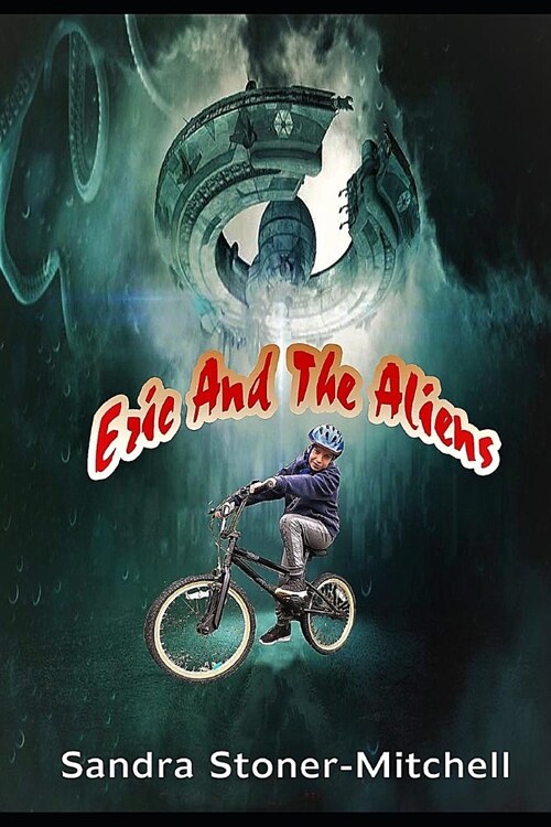Eric and the Aliens (Paperback)