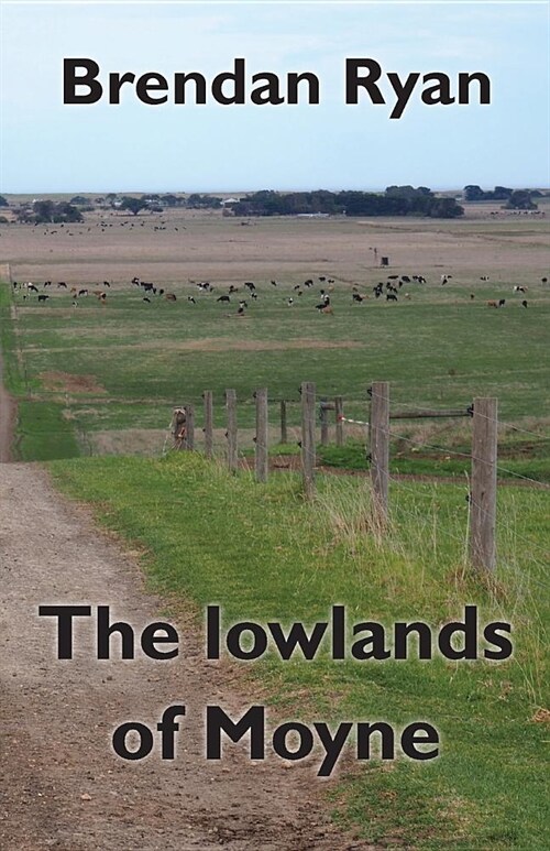 The lowlands of Moyne (Paperback)