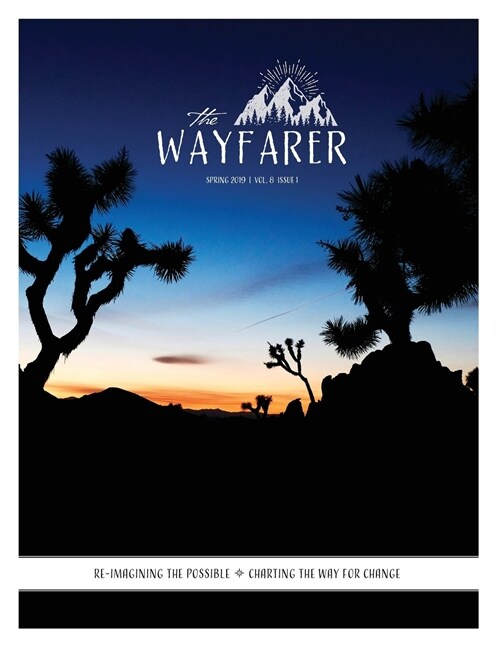 The Wayfarer Magazine: Spring 2019 (Paperback)