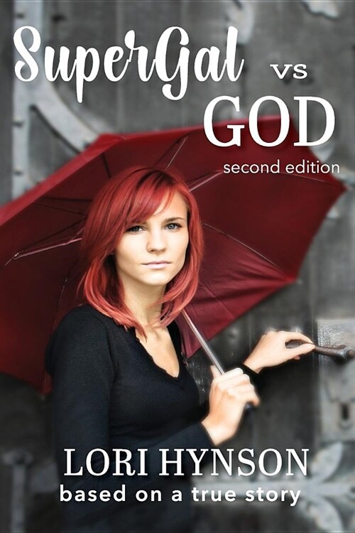 SuperGal vs. GOD (Paperback)