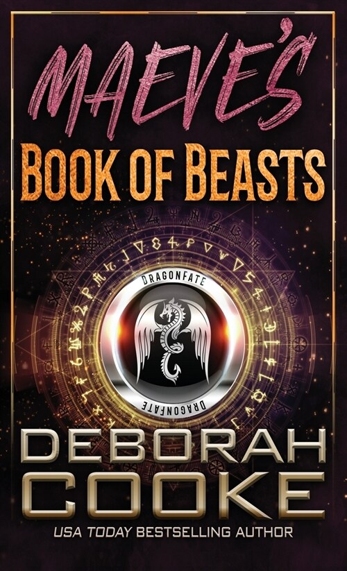 Maeves Book of Beasts: A DragonFate Prequel (Paperback)