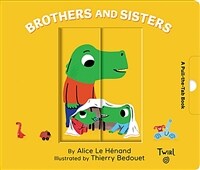 Brothers and Sisters: A Pull-The-Tab Book (Board Books)