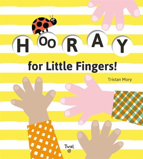 Hooray for Little Fingers! (Board Books)