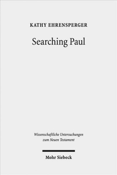 Searching Paul: Conversations with the Jewish Apostle to the Nations. Collected Essays (Hardcover)