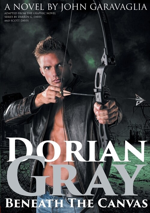 Dorian Gray : Beneath the Canvas (Paperback)