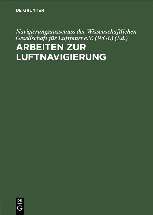 Arbeiten zur Luftnavigierung (Hardcover, Reprint 2019)