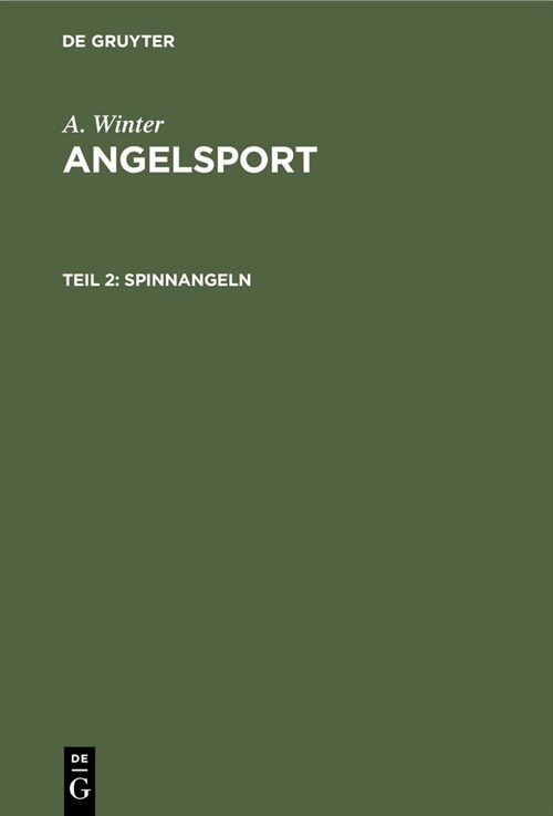 Spinnangeln (Hardcover, 2, 2. Auflage. Rep)