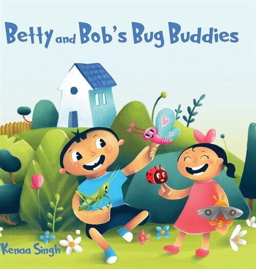 Betty and Bobs Bug Buddies (Hardcover)