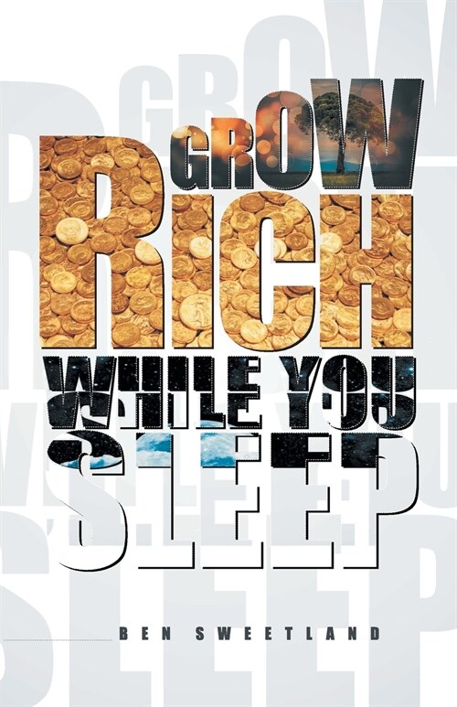 Grow Rich While You Sleep (Paperback)