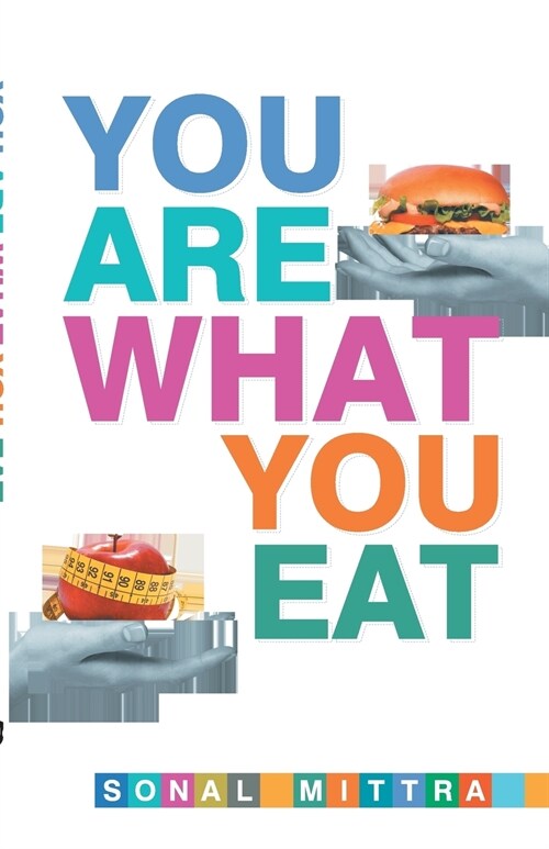 You Are What You Eat (Paperback)