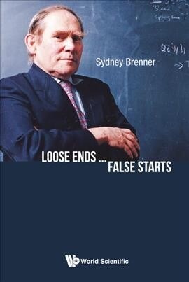 Loose Ends...False Starts (Paperback)