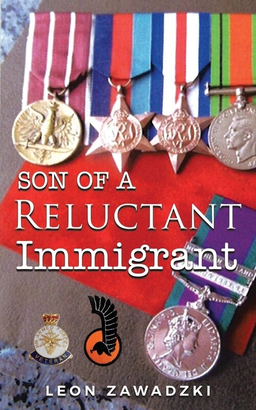 Son of a Reluctant Immigrant (Paperback)
