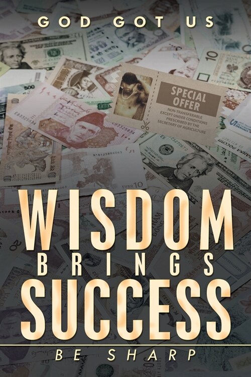 Wisdom Brings Success: Be Sharp (Paperback)