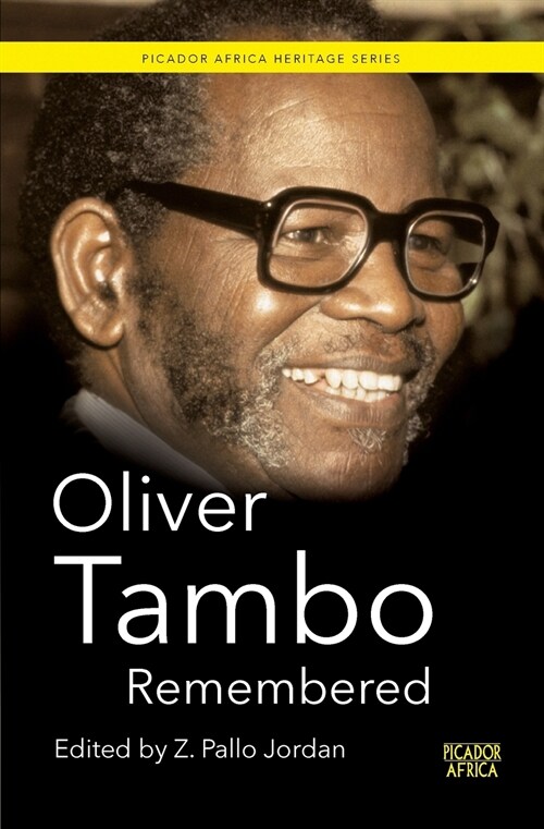 Oliver Tambo Remembered (Paperback)