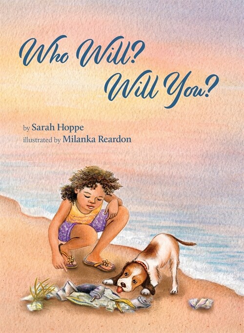 Who Will? Will You? (Hardcover)