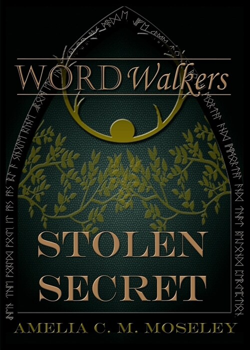 Word Walkers: Stolen Secret (Paperback)