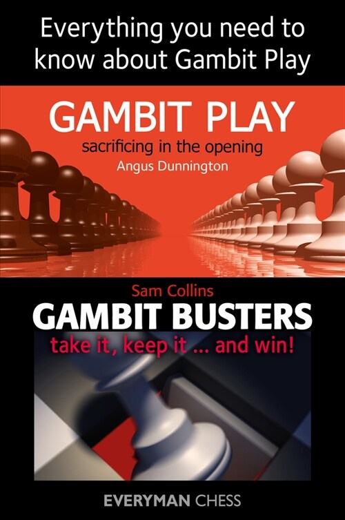 Everything You Need to Know about Gambit Play (Paperback)