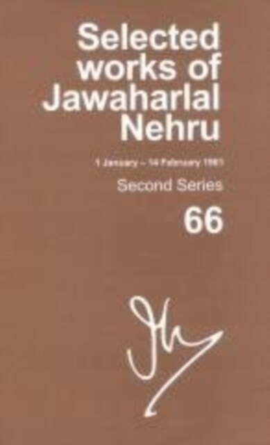 Selected Works of Jawaharlal Nehru, Second Series, Vol 66: (1 Jan-14 Feb 1961), Second Series, Vol 66 (Hardcover)