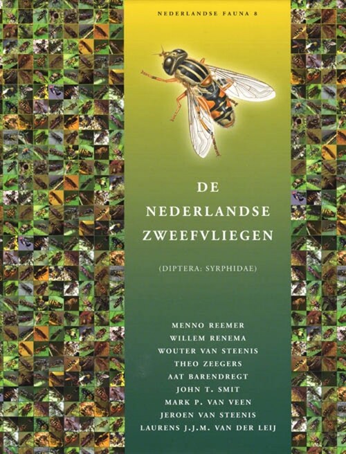De Nederlandse Zweefvliegen [Hoverflies of The Netherlands] Diptera: Syrphidae (Hardcover)