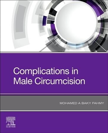 Complications in Male Circumcision (Paperback)