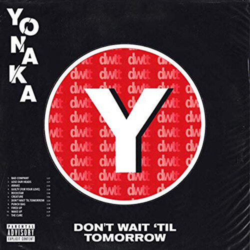 [중고] YONAKA - Dont Wait Til Tomorrow