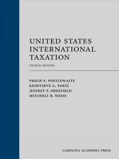 United States International Taxation (Hardcover, 4th)