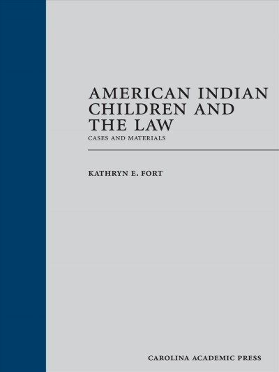 American Indian Children and the Law (Hardcover)