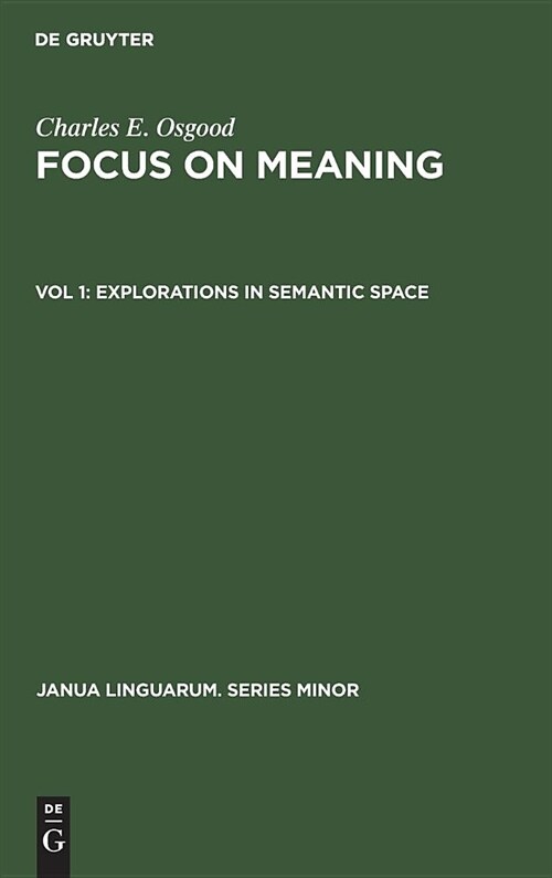 Explorations in Semantic Space (Hardcover)