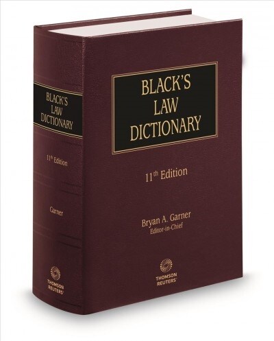 Blacks Law Dictionary - 11th Edition (Hardcover)