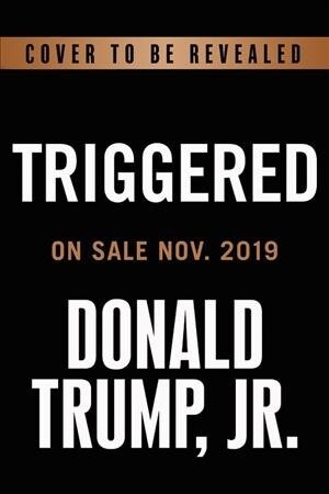 Triggered: How the Left Thrives on Hate and Wants to Silence Us (Audio CD)