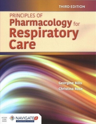 Principles of Pharmacology for Respiratory Care (Paperback, 3)