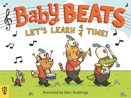 Baby Beats: Lets Learn 4/4 Time! (Board Books)