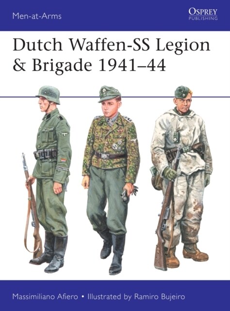 Dutch Waffen-SS Legion & Brigade 1941–44 (Paperback)