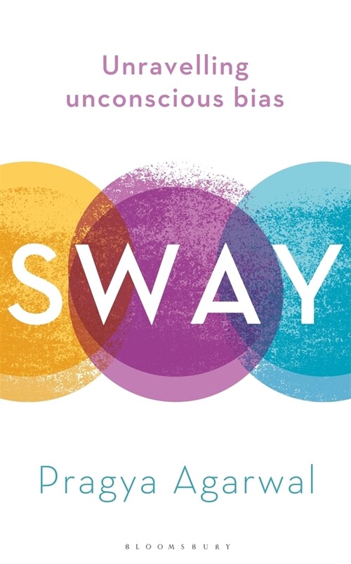 Sway : Unravelling Unconscious Bias (Hardcover)