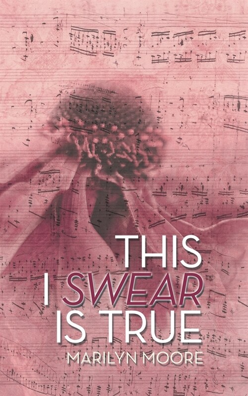 This I Swear Is True (Paperback)