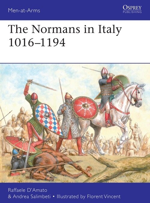 The Normans in Italy 1016–1194 (Paperback)