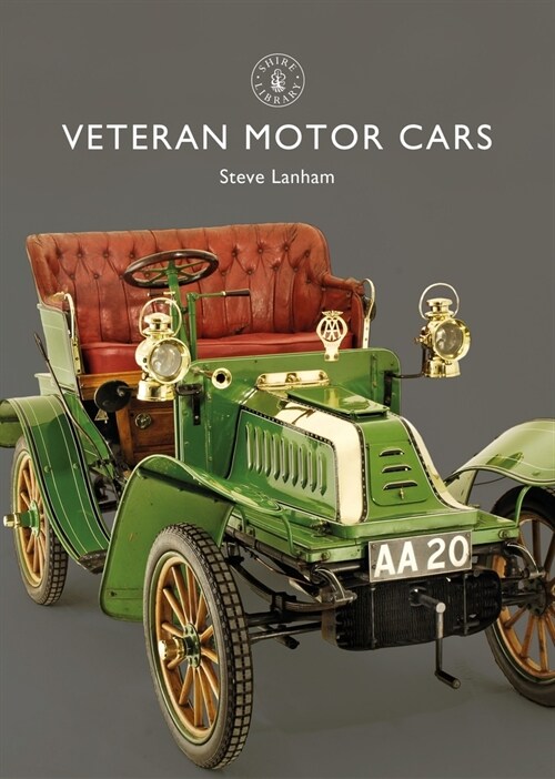 Veteran Motor Cars (Paperback)