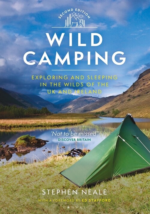 Wild Camping : Exploring and Sleeping in the Wilds of the UK and Ireland (Paperback, 2 ed)