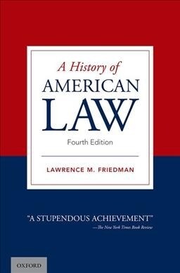 A History of American Law (Hardcover, 4)