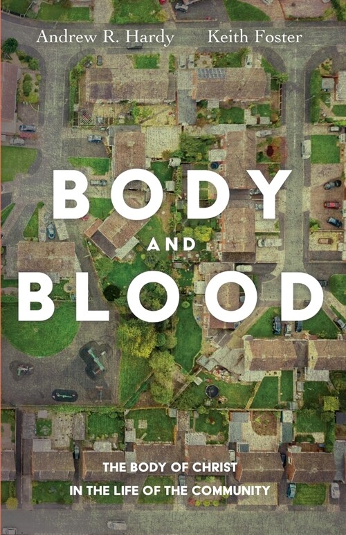 Body and Blood (Paperback)